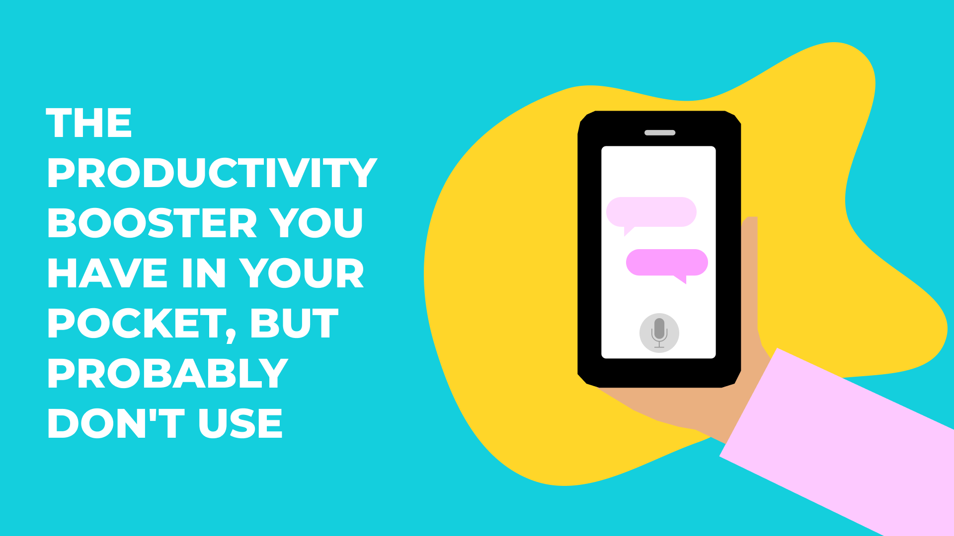 The Productivity Booster You Have In Your Pocket, But Probably Don't Use